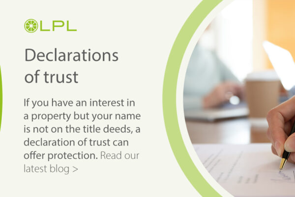 Declarations of trust explained LPL residential conveyancing